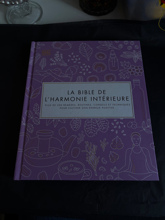 La bible de l’harmonie intérieure